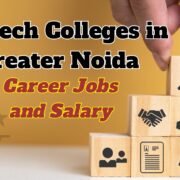 B. Tech Colleges in Greater Noida Career Jobs and Salary